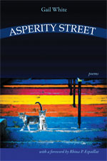 Asperity Street - Poems by Gail White